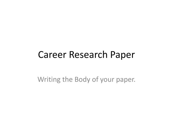 career research paper