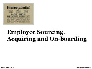 Employee Sourcing, Acquiring and On-boarding