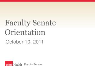 Faculty Senate Orientation