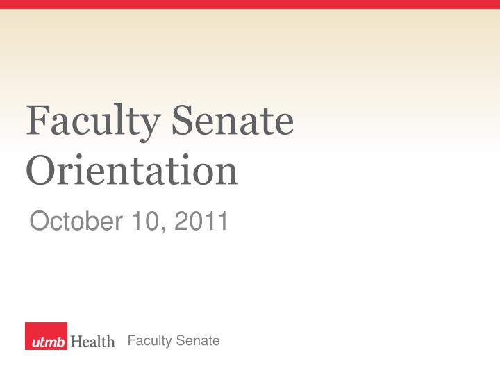 faculty senate orientation