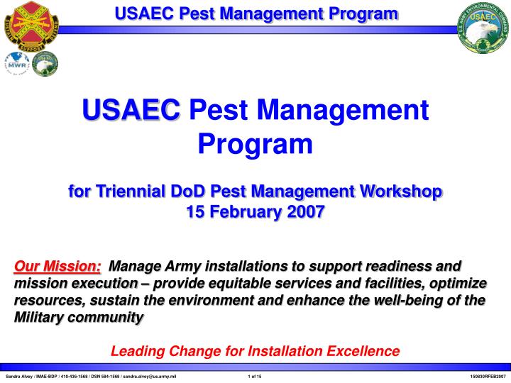 usaec pest management program for triennial dod pest management workshop 15 february 2007