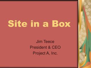 Site in a Box