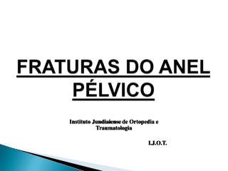 fraturas do anel p lvico