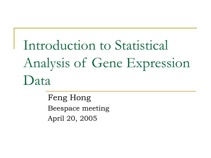 introduction to statistical analysis of gene expression data