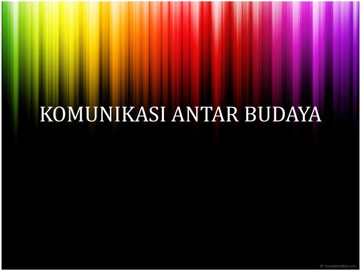 komunikasi antar budaya