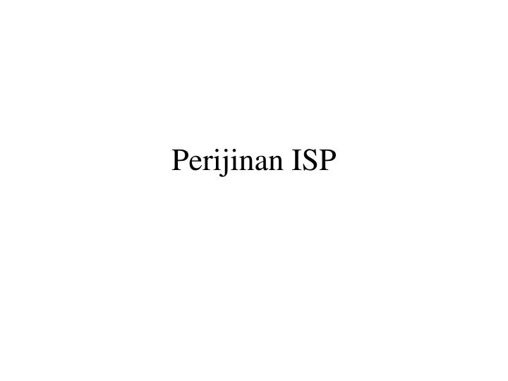 perijinan isp