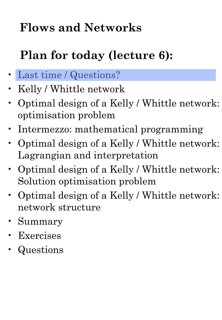 flows and networks plan for today lecture 6