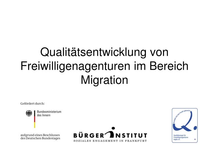qualit tsentwicklung von freiwilligenagenturen im bereich migration