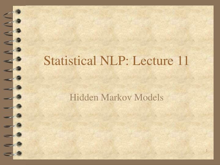 statistical nlp lecture 11