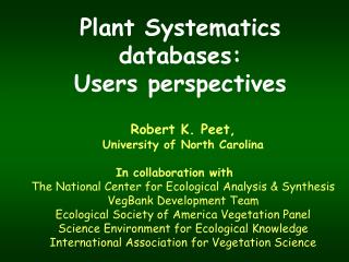 Plant Systematics databases: Users perspectives