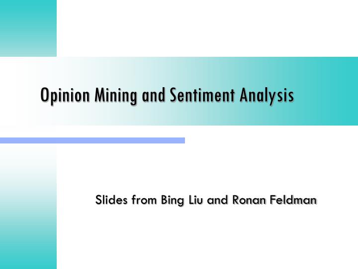 opinion mining and sentiment analysis