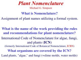 Plant Nomenclature Michael G. Simpson