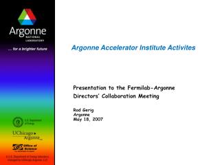 Argonne Accelerator Institute Activites