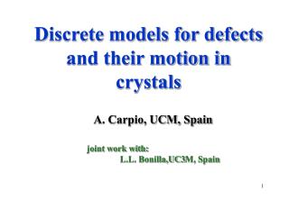 Discrete models for defects and their motion in crystals