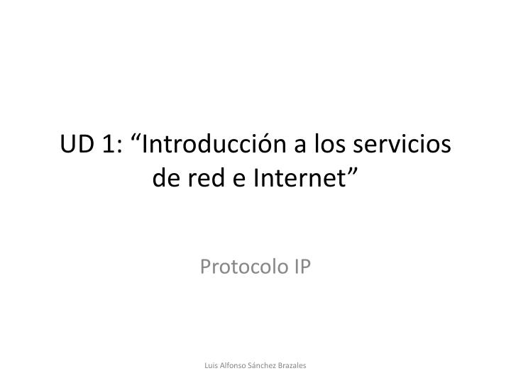 ud 1 introducci n a los servicios de red e internet