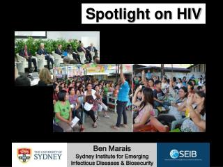 Spotlight on HIV