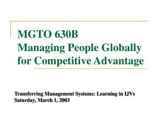 MGTO 630B Managing People Globally for Competitive Advantage