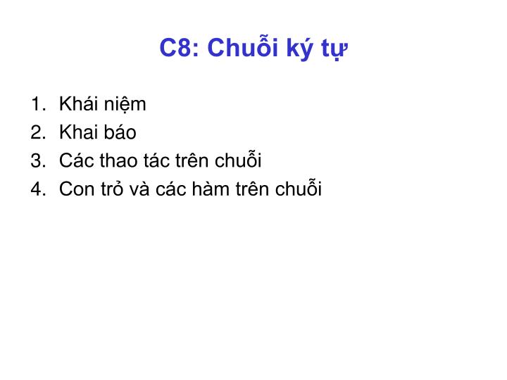c8 chu i k t