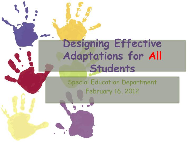 designing effective adaptations for all students