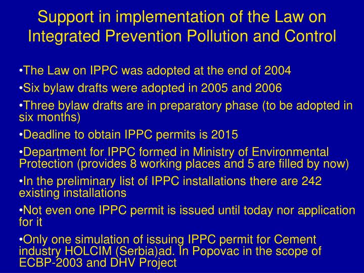 support in implementation of the law on integrated prevention pollution and control