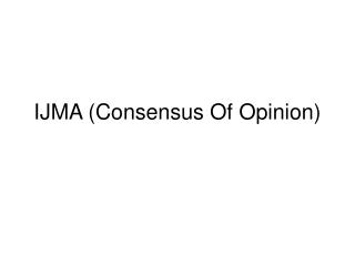 ijma consensus of opinion