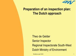 Preparation of an inspection plan: The Dutch approach