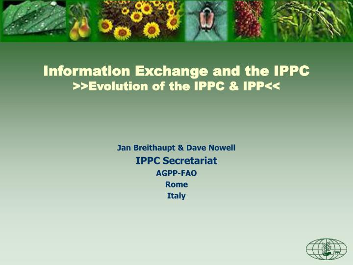 information exchange and the ippc evolution of the ippc ipp