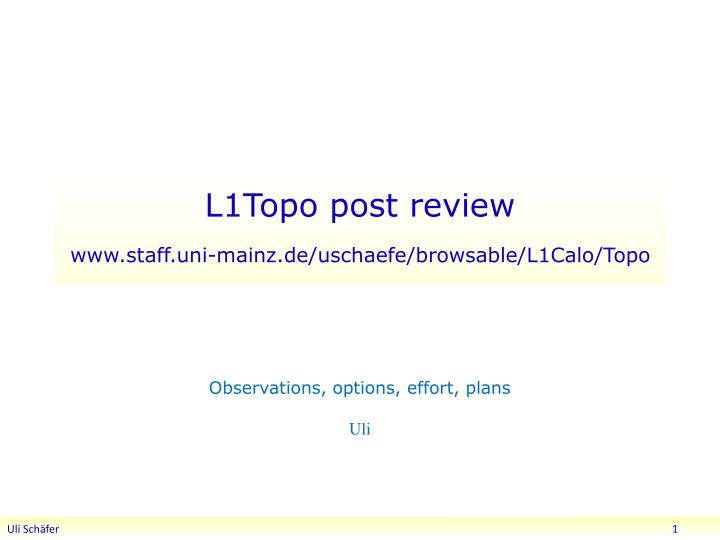 l1topo post review www staff uni mainz de uschaefe browsable l1calo topo