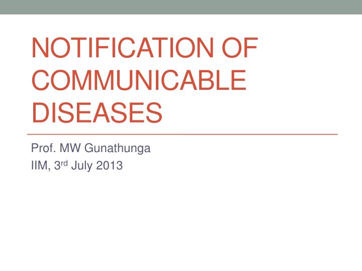 notification of communicable diseases