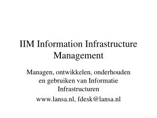 iim information infrastructure management