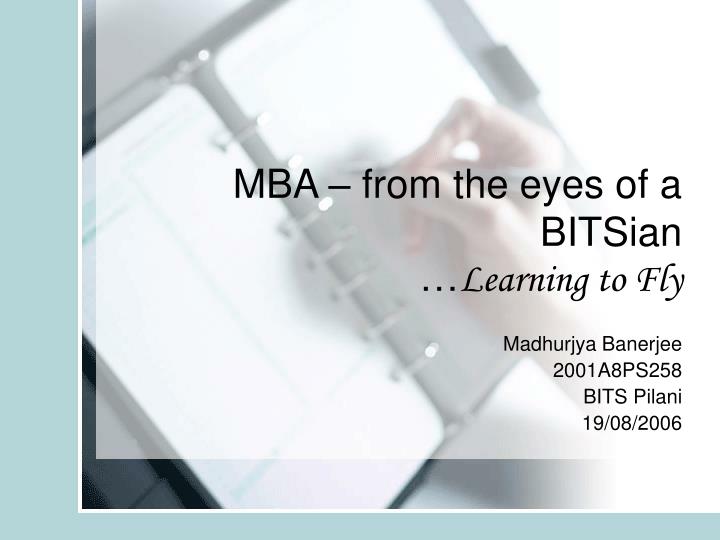 mba from the eyes of a bitsian learning to fly