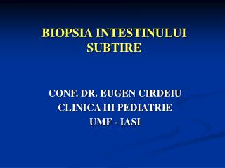biopsia intestinului subtire