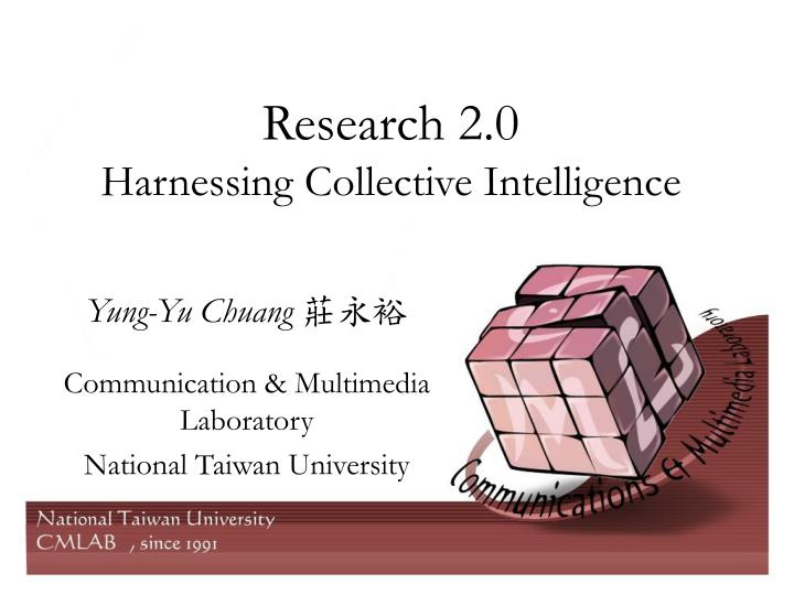 research 2 0 harnessing collective intelligence