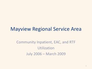 Mayview Regional Service Area