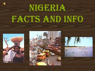 Nigeria Facts and info