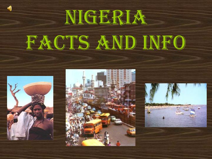 nigeria facts and info