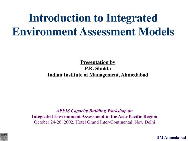 introduction to integrated environment assessment models
