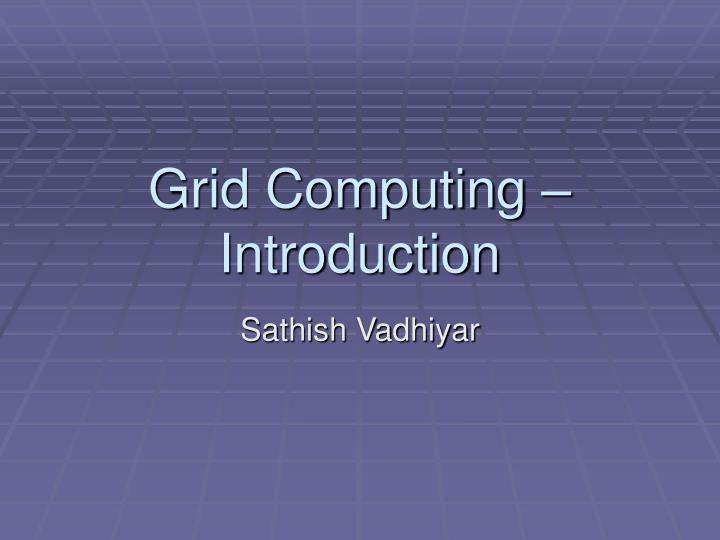 grid computing introduction