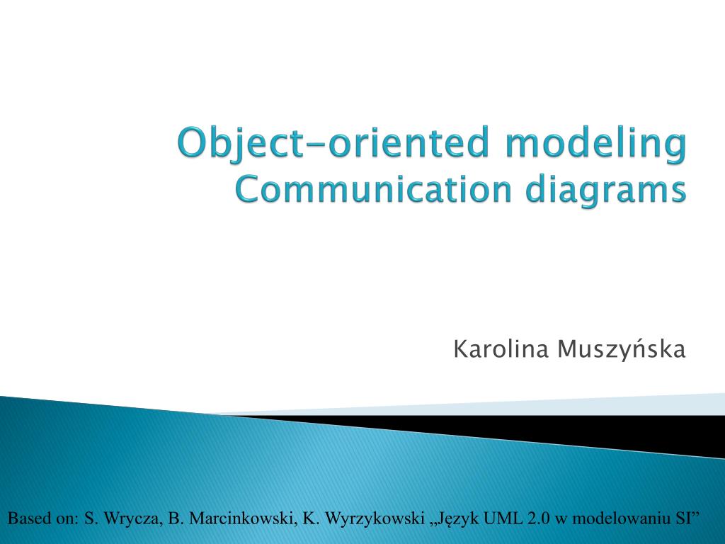 PPT - Object-oriented modeling Communication diagrams PowerPoint ...
