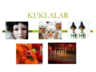 KUKLALAR