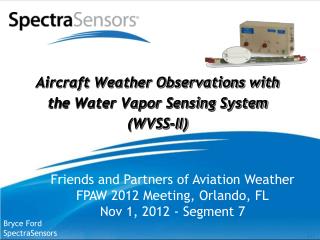 Aircraft Weather Observations with the Water Vapor Sensing System (WVSS-II)