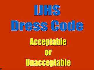 IJHS Dress Code