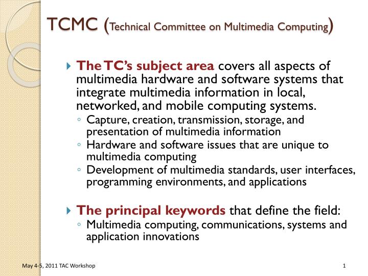 tcmc technical committee on multimedia computing