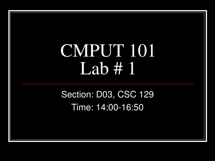 cmput 101 lab 1