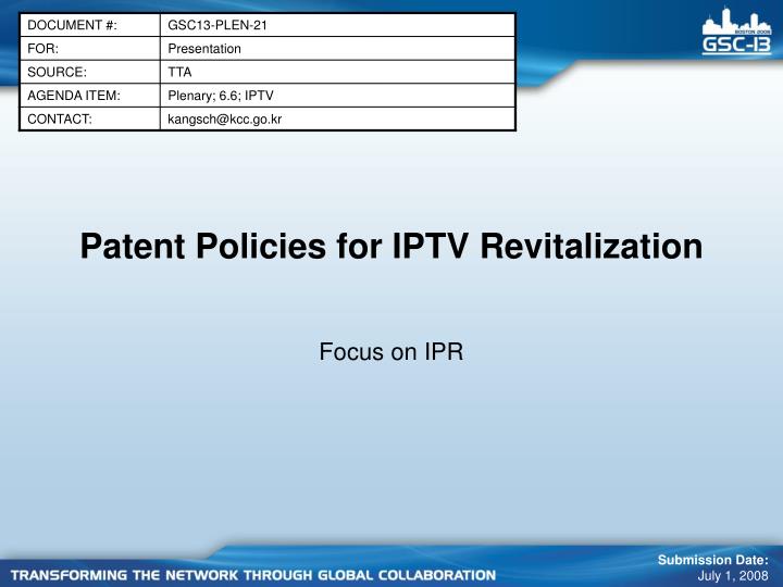 patent policies for iptv revitalization