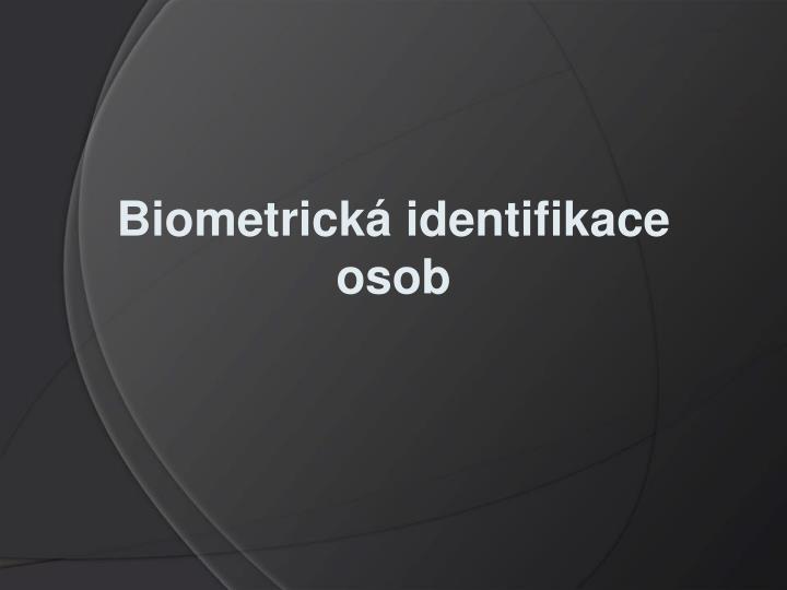 biometrick identifikace osob