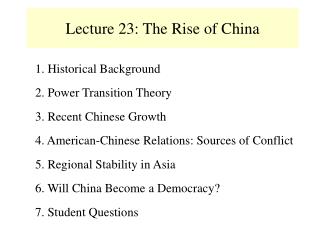 Lecture 23: The Rise of China