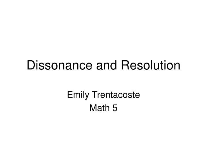 dissonance and resolution