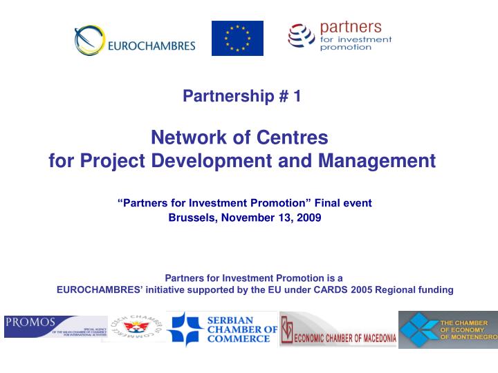 partners for investment promotion final event b russels november 13 2009