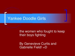 Yankee Doodle Girls